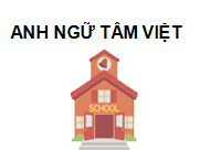 Trung Tâm Anh Ngữ Tâm Việt